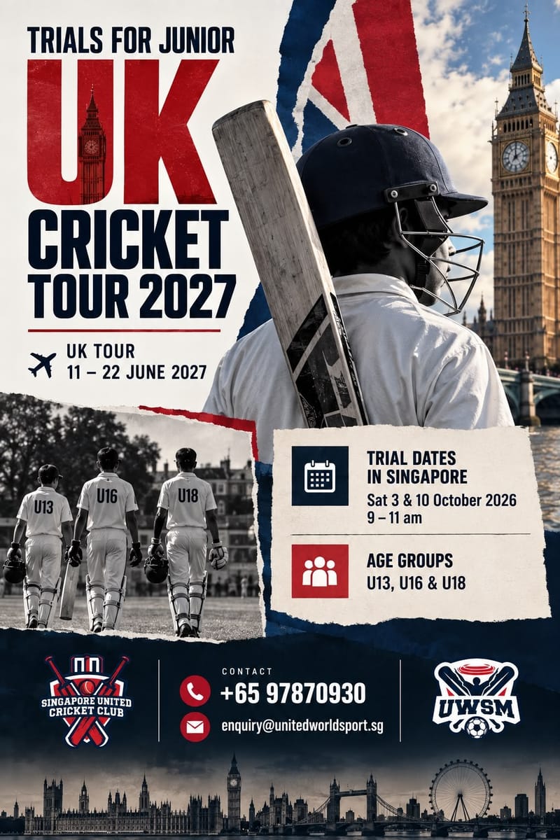 UWSM Junior Cricket Tour to UK 2027 trials flyer Singapore United Cricket Club